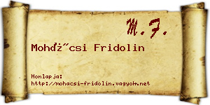 Mohácsi Fridolin névjegykártya